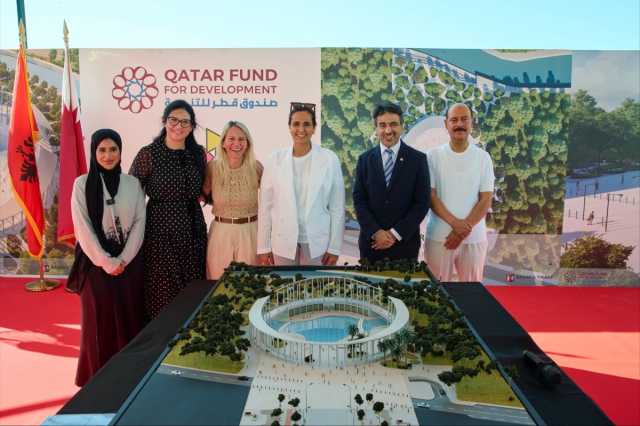 مشروع 'ميدان قطر' في العاصمة تيرانا يعكس عمق العلاقات القطرية الألبانية