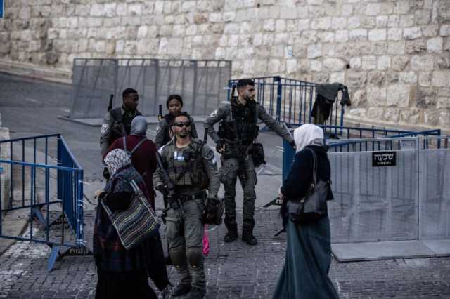 الاحتلال يشدد إجراءاته في القدس عشية عيد الأنوار