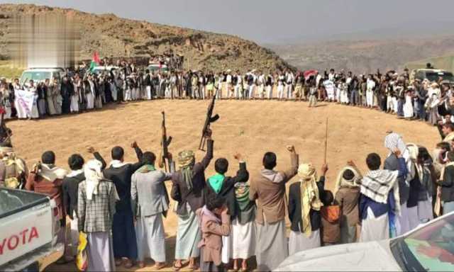 وقفات قبلية في جبل الشرق بذمار نصرةً لغزة والبراءة من الخونة