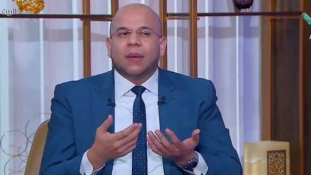 أحد علماء وزارة الأوقاف: مجرد وجود الإنسان في الحياة «محبة من الله»