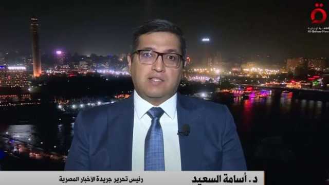 أسامة السعيد: محاولة مصرية جديدة لإنهاء الحرب في غزة وكسر جمود التفاوض