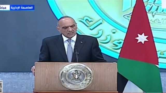 رئيس وزراء الأردن: سنتصدى لمسألة التهجير القسري للفلسطينين بالكامل