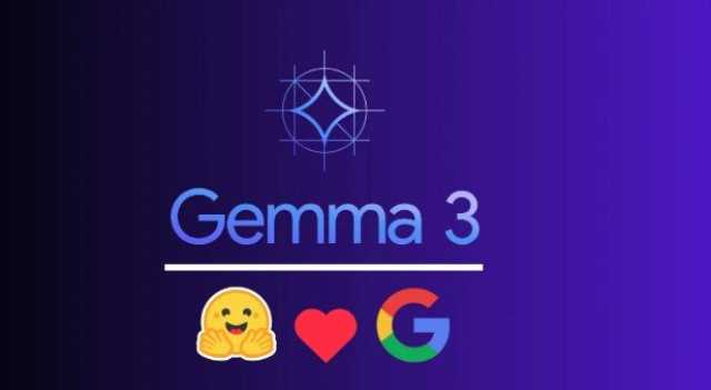 «يضاهي ChatGPT».. جوجل تطرح أحدث برنامج ذكاء اصطناعي Gemma 3