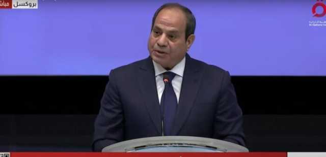 الرئيس السيسي: مصر سوق واعدة وندعو إلى شراكة قائمة على المنفعة مع أوروبا