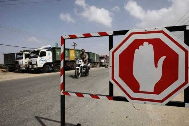 إسرائيل تتراجع عن قرار إغلاق معابر قطاع غزة