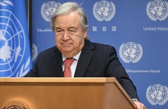 عاجل : غوتيريش: قلبي محطم لحلول العيد والسودان وغزة بين صراع وجوع