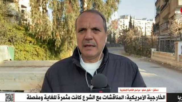مراسل «القاهرة الإخبارية»: عقد مؤتمر وطني في سوريا مطلع العام المقبل