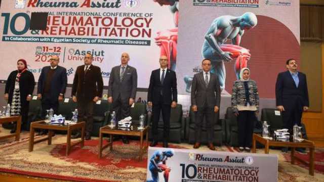 «المنشاوي» يفتتح المؤتمر الدولي العاشر للروماتيزم والتأهيل بجامعة أسيوط