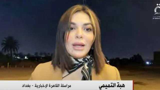 مراسلو «القاهرة الإخبارية» يرصدون تطورات الأحداث من عواصم العالم