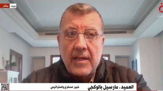 خبير عسكري: الجانب الإسرائيلي غير راضٍ عن اتفاق وقف إطلاق النار في لبنان
