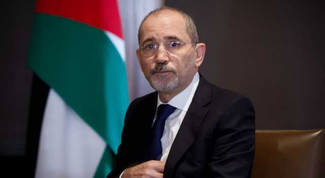الصفدي: الفشل في وقف العدوان على غزة سيكون له تداعيات خطيرة