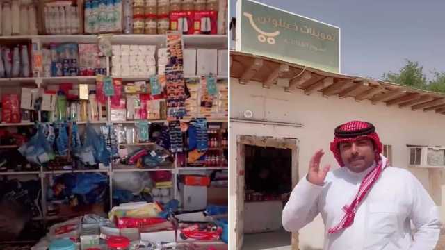 بقالة “ذعبلوتن” وسط الربع الخالي كل ما تحتاجه في قلب الصحراء.. فيديو