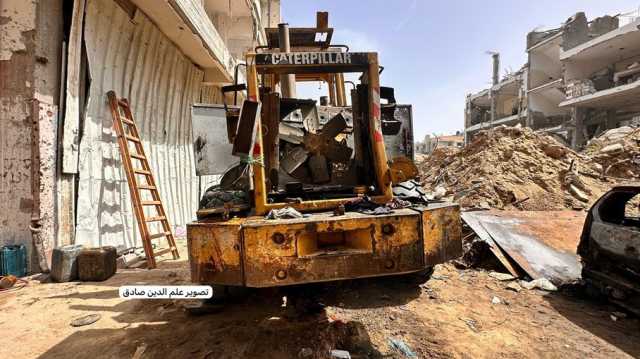 ردود منددة بقصف الاحتلال للمعدات الثقيلة المتبقية في قطاع غزة