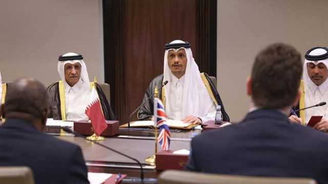 قطر وبريطانيا تدعوان لوقف النار بغزة وتشيدان بمحادثات واشنطن وطهران
