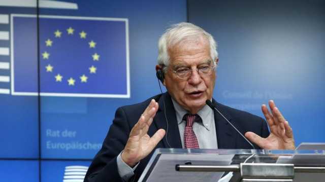 بوريل يدق ناقوس الخطر حول سياسة الاتحاد الأوروبي الخارجية