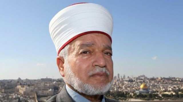 الاحتلال يصدر قرارا نهائيا بإبعاد مفتي القدس الشيخ محمد حسين