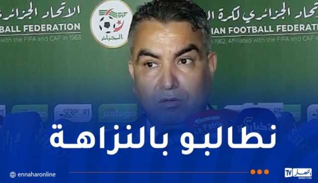 بلخضر: “نتمنى أن يتحلى الحكام بالنزاهة في المباريات المتبقية من البطولة”