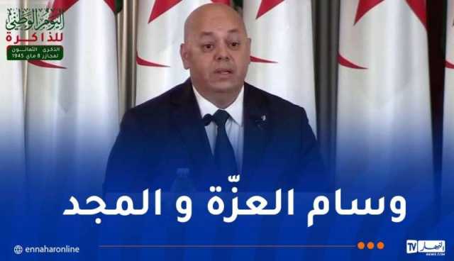 ربيقة: مجازر 8 ماي أرادها المستدمر أن تكون خاتمة النضال فتحولت إلى شرارة أوقدت شعلة الكفاح