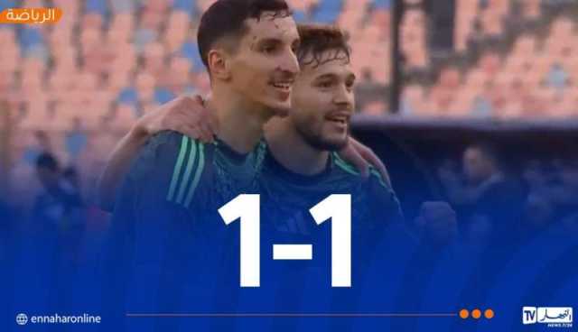التعادل الإيجابي يحسم الشوط الأول من مواجهة الخضر ومصر