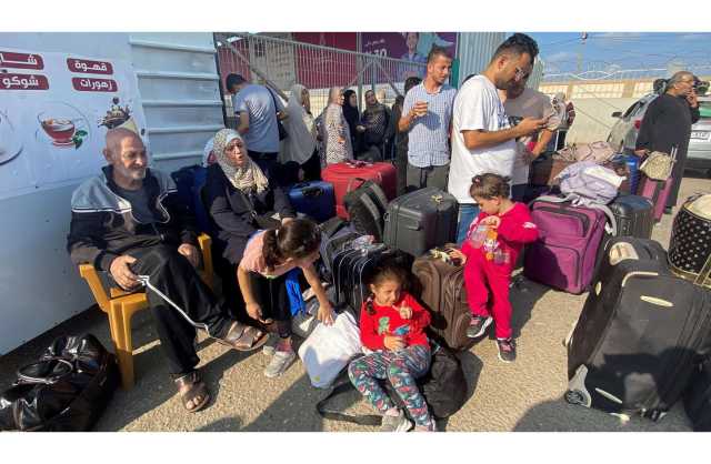 فتح معبر رفح لخروج الدفعة الأولى من حاملي الجنسيات الأجنبية