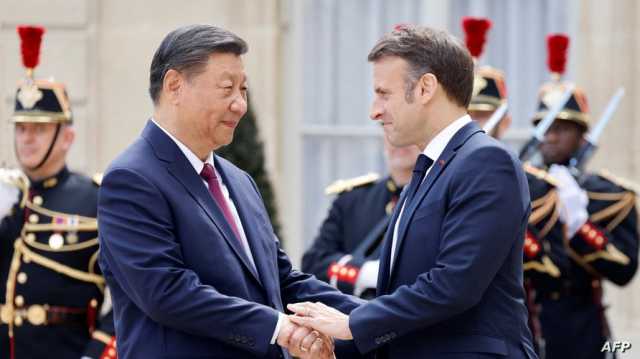 الرئيس الصيني في باريس لمناقشة التجارة والأزمات في الشرق الأوسط وأوكرانيا