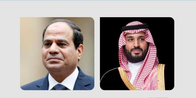 هاتفيًا.. ولي العهد يهنئ الرئيس المصري بمناسبة إعادة انتخابه لفترة رئاسية جديدة