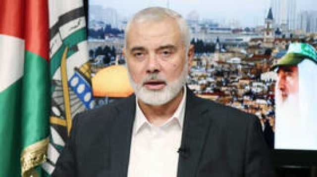هنية من بيروت: أبلغنا الوسطاء أننا لن نتنازل عن مطالبنا