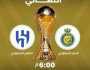 بطاقة مباراة النصر والهلال اليوم على قنوات SSC