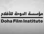 مهرجان الدوحة السينمائي يكشف عن قائمة الأفلام المشاركة في برنامج 'صنع في قطر'