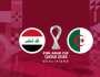 اليوم..العراق والجزائر في بطولة كأس العرب