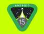 المزايا وموعد الإطلاق.. كل ما تريد معرفته عن نظام 'Android 15'