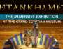 إقامة معرض «توت عنخ آمون التفاعلي» بالمتحف الكبير في نوفمبر لأول مرة