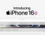 يدعم مميزات الذكاء الاصطناعي.. مواصفات وسعر هاتف iPhone 16e الاقتصادي