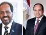 الرئيس السيسي يتصل بنظيره الصومالي للاطمئنان على صحته بعد استهداف موكبه