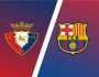 برابط مباشر.. مشاهدة مباراة برشلونة وأوساسونا اليوم بث مباشر بدون تقطيع يلا شوت hd