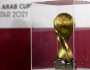 الكشف عن تاريخ ومكان إقامة النسخة المقبلة من كأس العرب للمنتخبات
